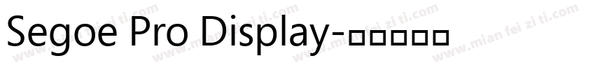 Segoe Pro Display字体转换